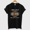 I Own a Harley Moto Harley Davidson Cycles Not Just a Shirt T Shirt