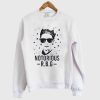 Notorious RBG Grey Sweatshirt