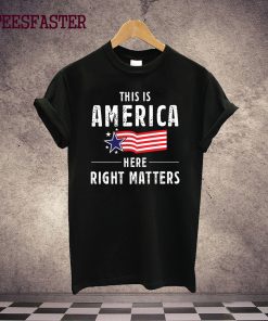 Right Matters T-Shirt