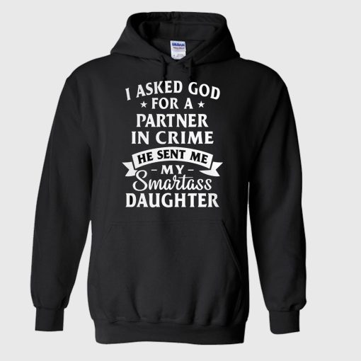 Smartass Daughter Hoodie