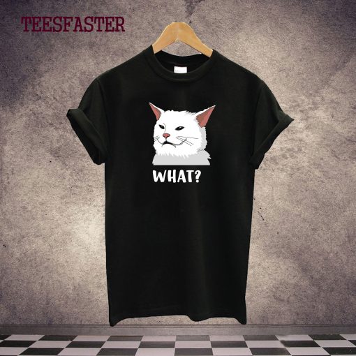 Smudge Cat What T-Shirt
