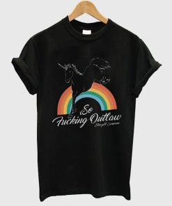 So Fucking Outlaw Unicorn T Shirt