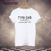 Type One Diabetes Friends T Shirt