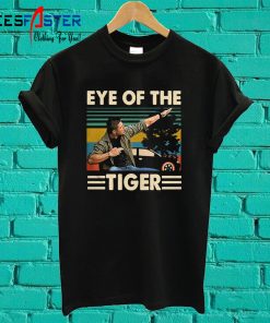 Eye Of The Tiger T Shirt