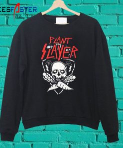 Plant Slayer Sweatshirt