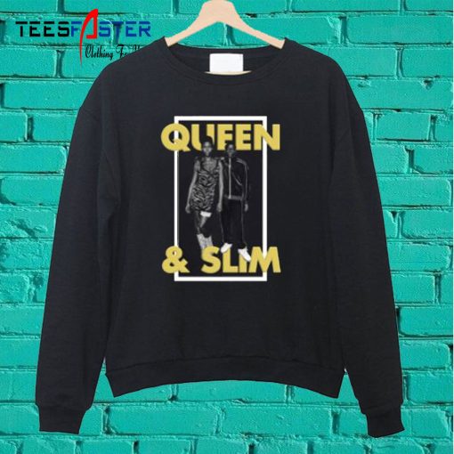 Queen and Slim nice Sweatshirt