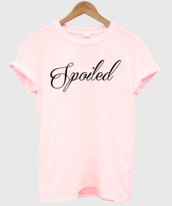 Spoiled Pink T-shirt