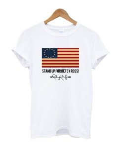 Rush Limbaugh Stand Up For Betsy Ross Flag T-Shirt