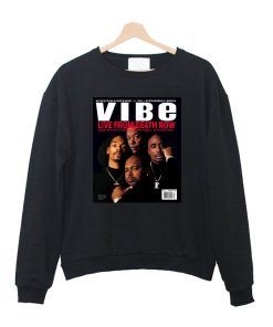 Death Row Records (Vibe Cover) Sweatshirt