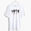 Madewell Vote T shirt
