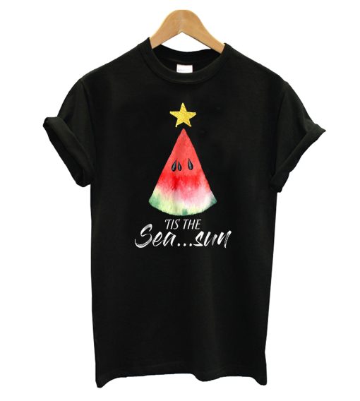 Christmas in july Tis the Sea.. Sun T-Shirt