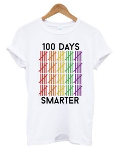 100 Days of School - 100 Days Smarter T shirt