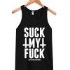Suck My Fuck Tanktop