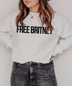 Free Britney Sweatshirt