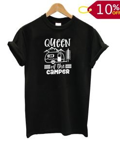 Queen Of The Camper - Camping T shirt