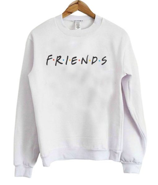 Friends Sweatshirt