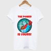 Captain Planet The Power is Yours T-Shirt