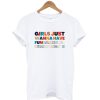 Girls Just Want to Have Fundamental Rights T-Shirt