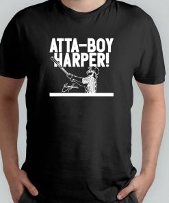 Atta Boy T-shirt