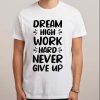 dream T-shirt